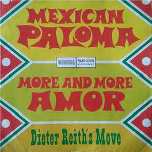 Dieter Reith's Move - Mexican Paloma / More And More Amor FLAC album