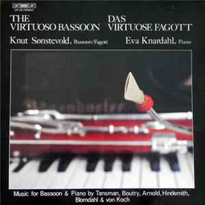 Knut Sønstevold, Eva Knardahl - The Virtuoso Bassoon = Das Virtuose Fagott FLAC album