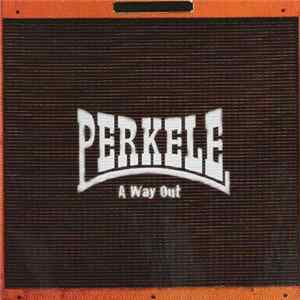 Perkele - A Way Out FLAC album