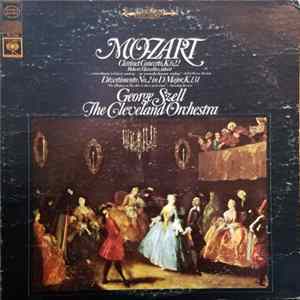Mozart, George Szell, The Cleveland Orchestra - Clarinet Concerto, K.622/Divertimento No. 2 In D Major, K.131 FLAC album