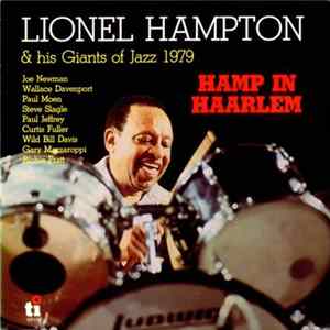 Lionel Hampton & His Giants Of Jazz - Hamp In Haarlem FLAC album