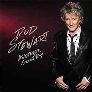 Rod Stewart - Another Country FLAC album