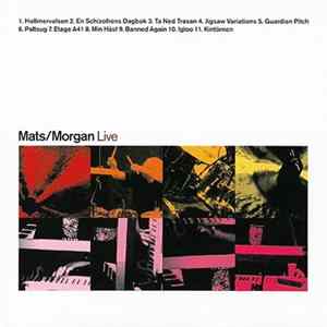 Mats/Morgan - Live FLAC album