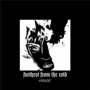 Furthest From The Cold - Visage FLAC album