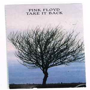 Pink Floyd - Take It Back FLAC album