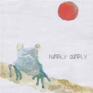 Humpty Dumpty - River Flows FLAC album