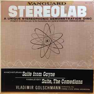 Khachaturian / Kabalevsky - Vladimir Golschmann Conducting The Vienna State Opera Orchestra - Suite From Gayne / Suite, The Comedians FLAC album