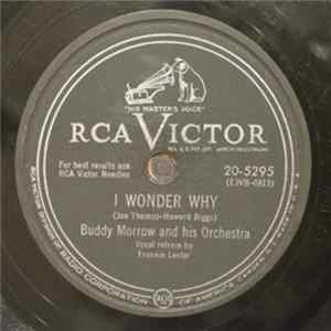 Buddy Morrow And His Orchestra - I Wonder Why / Heap Big Beat FLAC album