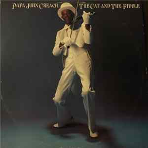 Papa John Creach - The Cat And The Fiddle FLAC album
