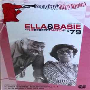 Ella Fitzgerald, Count Basie - Norman Granz' Jazz In Montreux Presents Ella & Basie "The Perfect Match" '79 FLAC album
