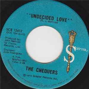The Chequers - Undecided Love FLAC album
