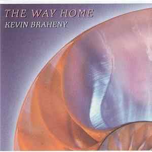 Kevin Braheny - The Way Home FLAC album