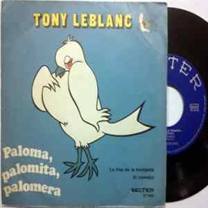 Tony Leblanc - Paloma Palomita Palomera FLAC album