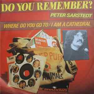 Peter Sarstedt - Where Do You Go To / I Am A Cathedral FLAC album