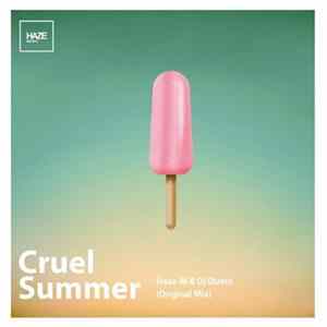 Haze-M, DJ Queto - Cruel Summer FLAC album