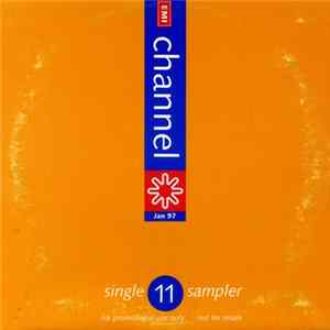 Various - Channel 11 Single Sampler FLAC album