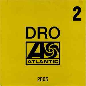 Various - DRO Atlantic 2 2005 FLAC album