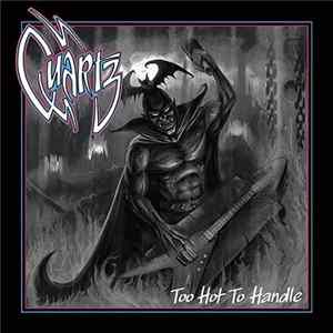 Quartz - Too Hot To Handle FLAC album