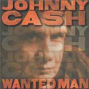Johnny Cash - Wanted Man FLAC album