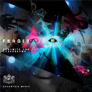 Fergie - Dynamite & Laserbeams FLAC album