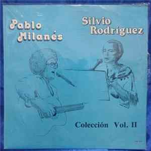 Pablo Milanés, Silvio Rodríguez - Colección Vol.II FLAC album