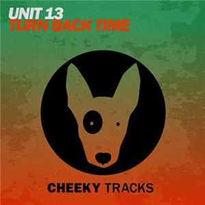 Unit 13 - Turn Back Time FLAC album