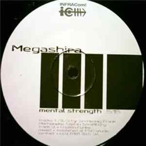 Megashira - Mental Strength FLAC album