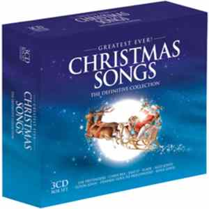 Various - Greatest Ever Christmas Songs The Definitive Collection FLAC album