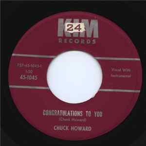 Chuck Howard - Congratulations To You / Chattanooga Shoe Shine Boy FLAC album