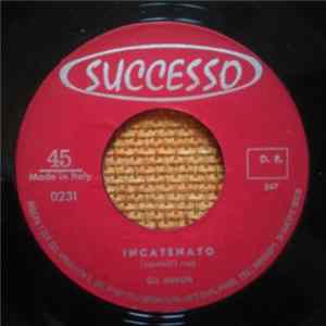 Gli Allegri / Christina Garnet - Incatenato / Giovane Giovane FLAC album