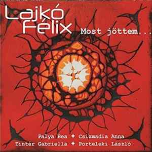 Lajkó Félix - Most Jöttem FLAC album
