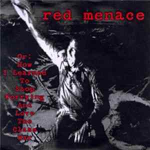 Red Menace - Red Menace FLAC album