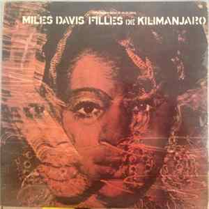 Miles Davis - Filles De Kilimanjaro FLAC album
