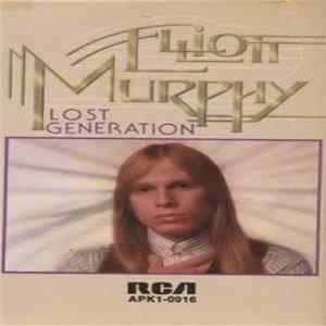 Elliott Murphy - Lost Generation FLAC album