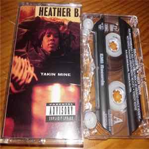 Heather B. - Takin Mine FLAC album