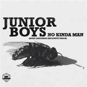 Junior Boys - No Kinda Man (Body Language Exclusive Track) FLAC album