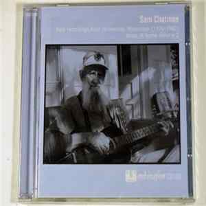 Sam Chatmon - Blues at Home Volume 2 FLAC album