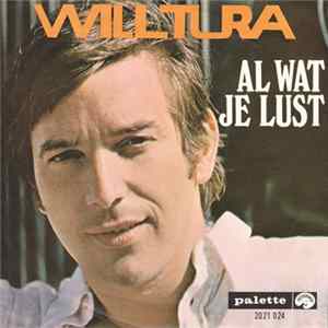 Will Tura - Al Wat Je Lust / Aan Mijn Darling FLAC album