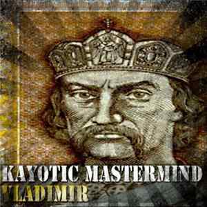 Kayotic Mastermind - Vladimir FLAC album