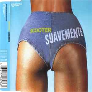Scooter - Suavemente FLAC album