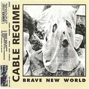Cable Regime - Brave New World FLAC album