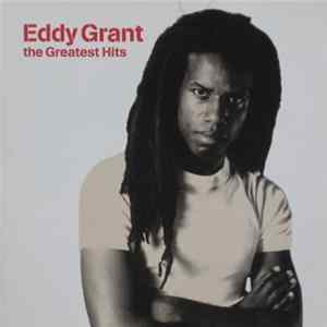 Eddy Grant - The Greatest Hits FLAC album