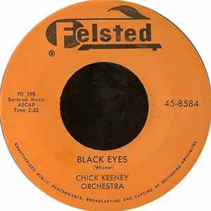 Chick Keeney Orchestra - Black Eyes / Rockin' March FLAC album