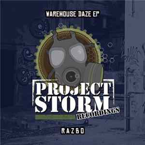 Razbo - The Warehouse Daze EP FLAC album