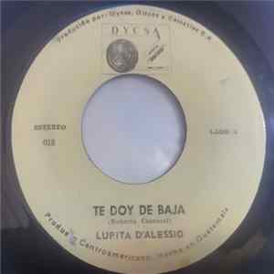 Lupita D'Alessio - Te Doy De Baja / Ese Hombre FLAC album