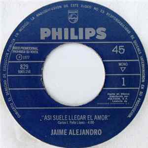 Jaime Alejandro - Asi Suele Llegar El Amor FLAC album