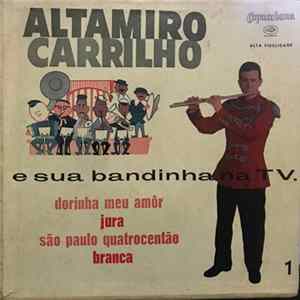Altamiro Carrilho E Sua Bandinha - Altamiro Carrilho E Sua Bandinha Na TV. N.˚ 1 FLAC album