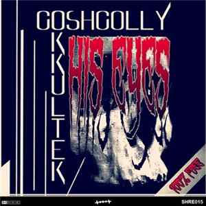 Goshgolly Okkultek - His Eyes FLAC album