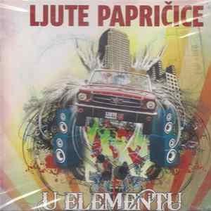 Ljute Papričice - U Elementu FLAC album