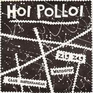 Hoi Polloi - Zig Zag Wanderer / Club Subterranean FLAC album